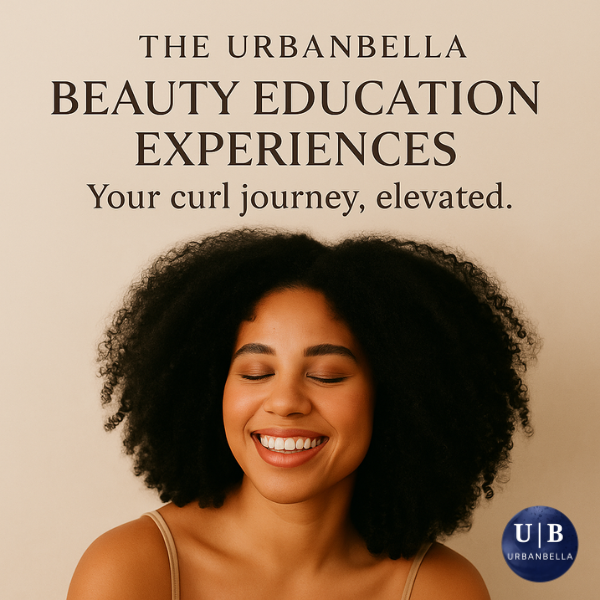 Smiling Black woman with natural curls and text reading: “The Urbanbella Beauty Education Experiences – Your curl journey, elevated.”